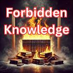 Forbidden Knowledge