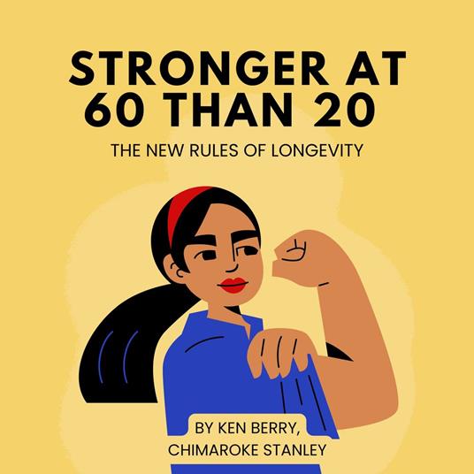 Stronger at 60 Than 20
