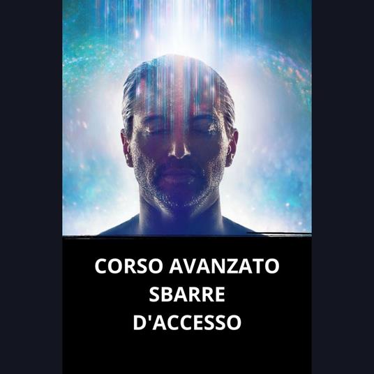 CORSO AVANZATO SBARRE D'ACCESSO