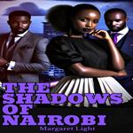 Shadows of Nairobi, The