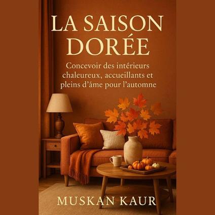 La Saison Dorée