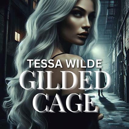 Gilded Cage