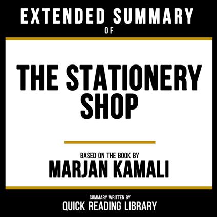 Extended Summary - The Stationery Shop