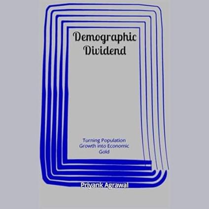 Demographic Dividend