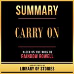 Summary - Carry On