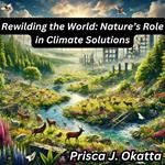 Rewilding the World