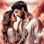 Disaster Roommate