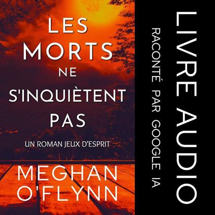 Les Morts Ne S'inquiètent Pas