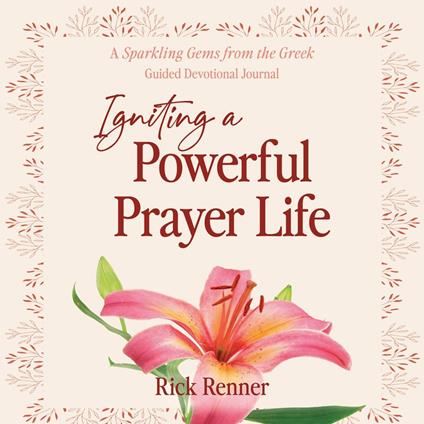 Igniting a Powerful Prayer Life