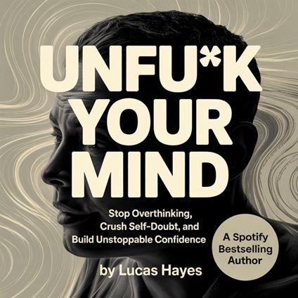 Unfu*k Your Mind
