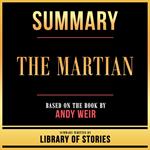 Summary - The Martian