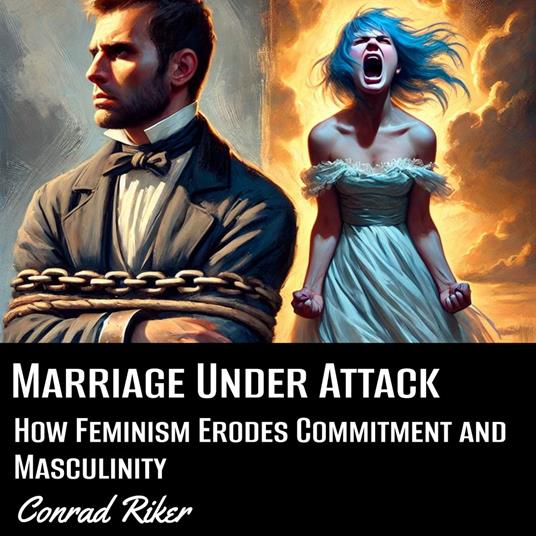 Marriage Under Attack