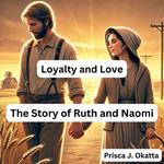 Loyalty and Love