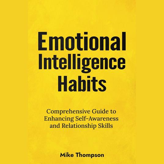 Emotional Intelligence Habits