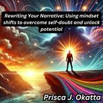 Rewriting Your Narrative