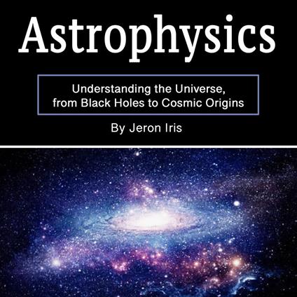 Astrophysics