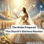 Bride Prepared, The