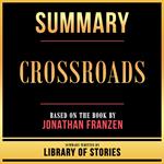 Summary - Crossroads