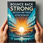 Bounce Back Strong