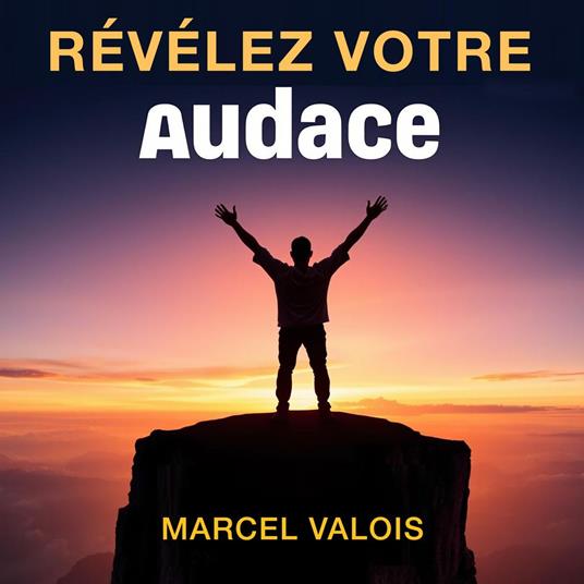 Révélez votre audace