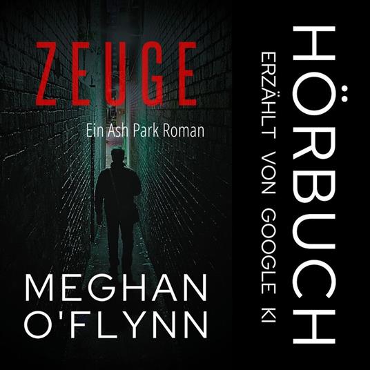 Zeuge: Ein Ash Park Roman