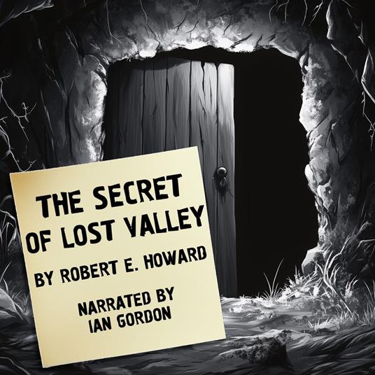 Secret of Lost Valley, The