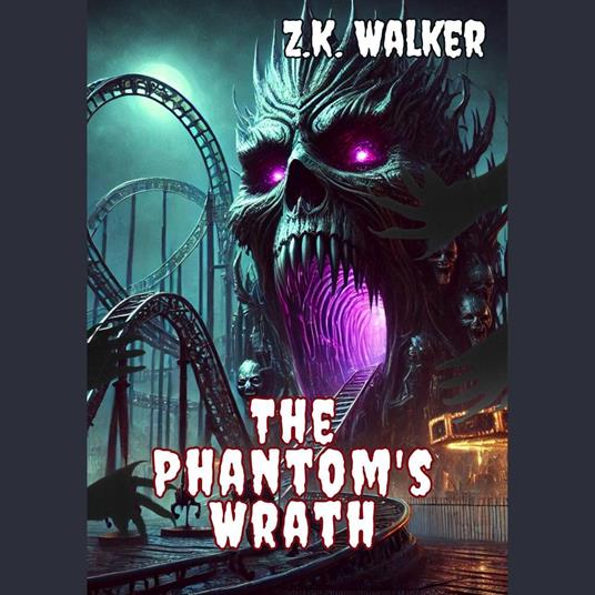 Phantom's Wrath, The