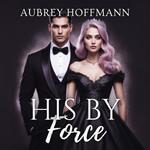 His by Force