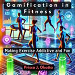 Gamification in Fitness