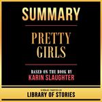 Summary - Pretty Girls