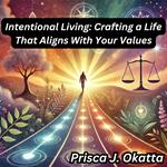 Intentional Living