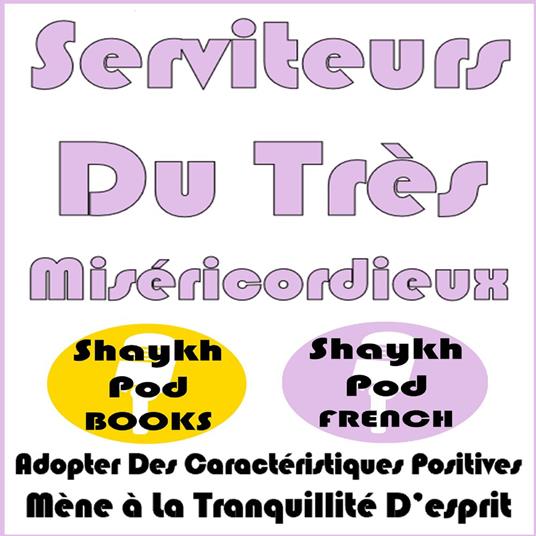 Serviteurs Du Très Miséricordieux