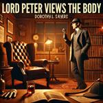 Lord Peter Views the Body