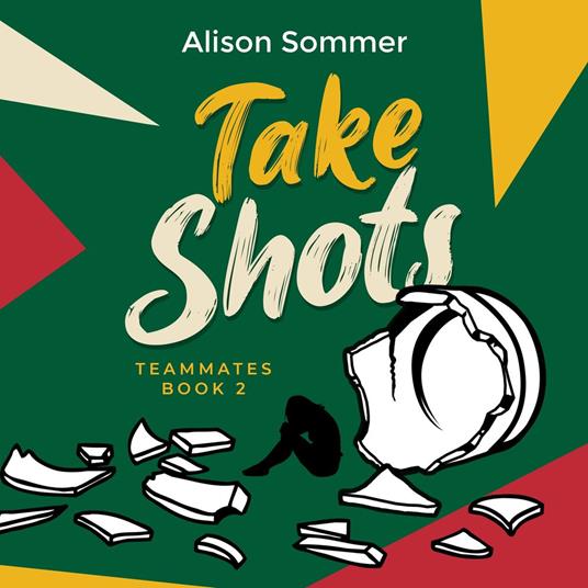 Teammates: Take Shots