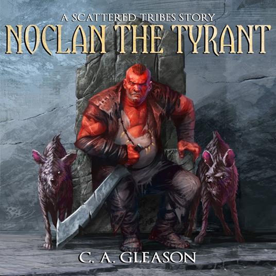 Noclan the Tyrant