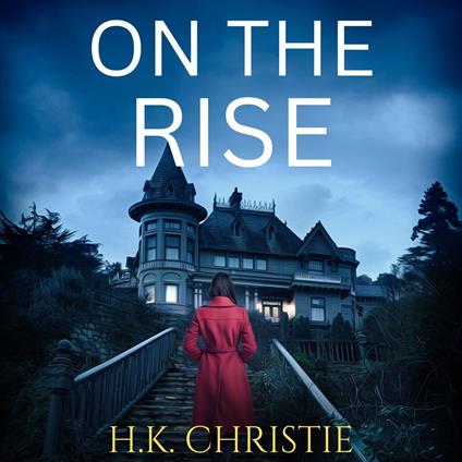 On the Rise