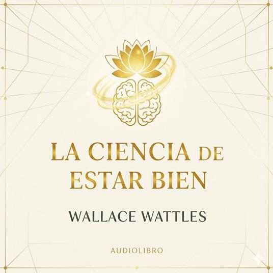 LA CIENCIA DE ESTAR BIEN