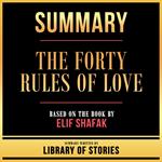 Summary - The Forty Rules Of Love