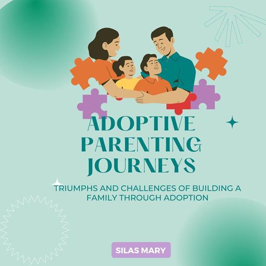 Adoptive Parenting Journeys