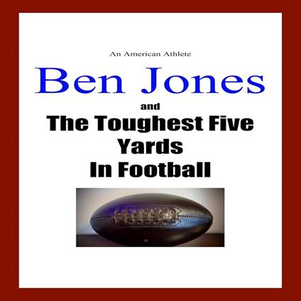 Ben Jones Story, The