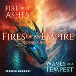 Fires of an Empire