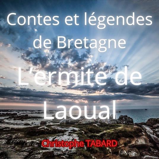 L'ermite de Laoual