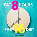 16 Hour Diet Plan