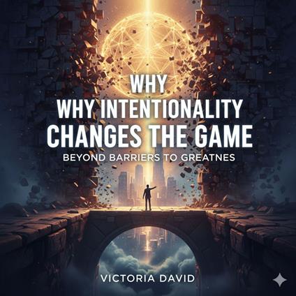 Why Intentionality Changes the Game