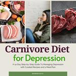 Carnivore Diet For Depression