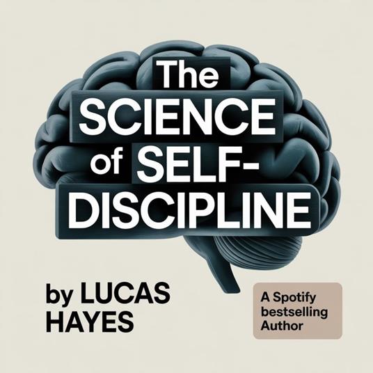 Science of Self-Discipline, The