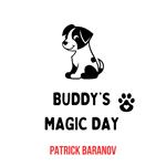 Buddy’s Magic Day