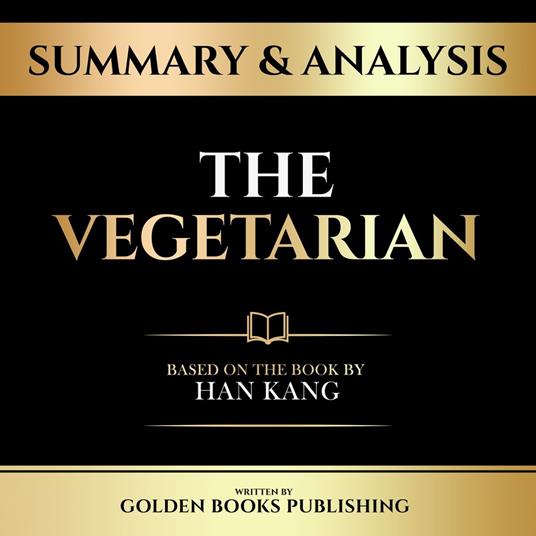 Summary & Analysis - The Vegetarian
