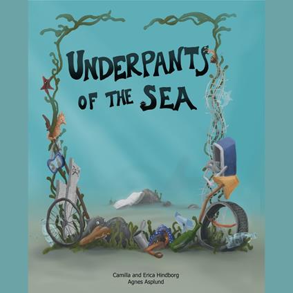Underpants of the Sea