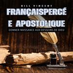 FrançaisPercée apostolique